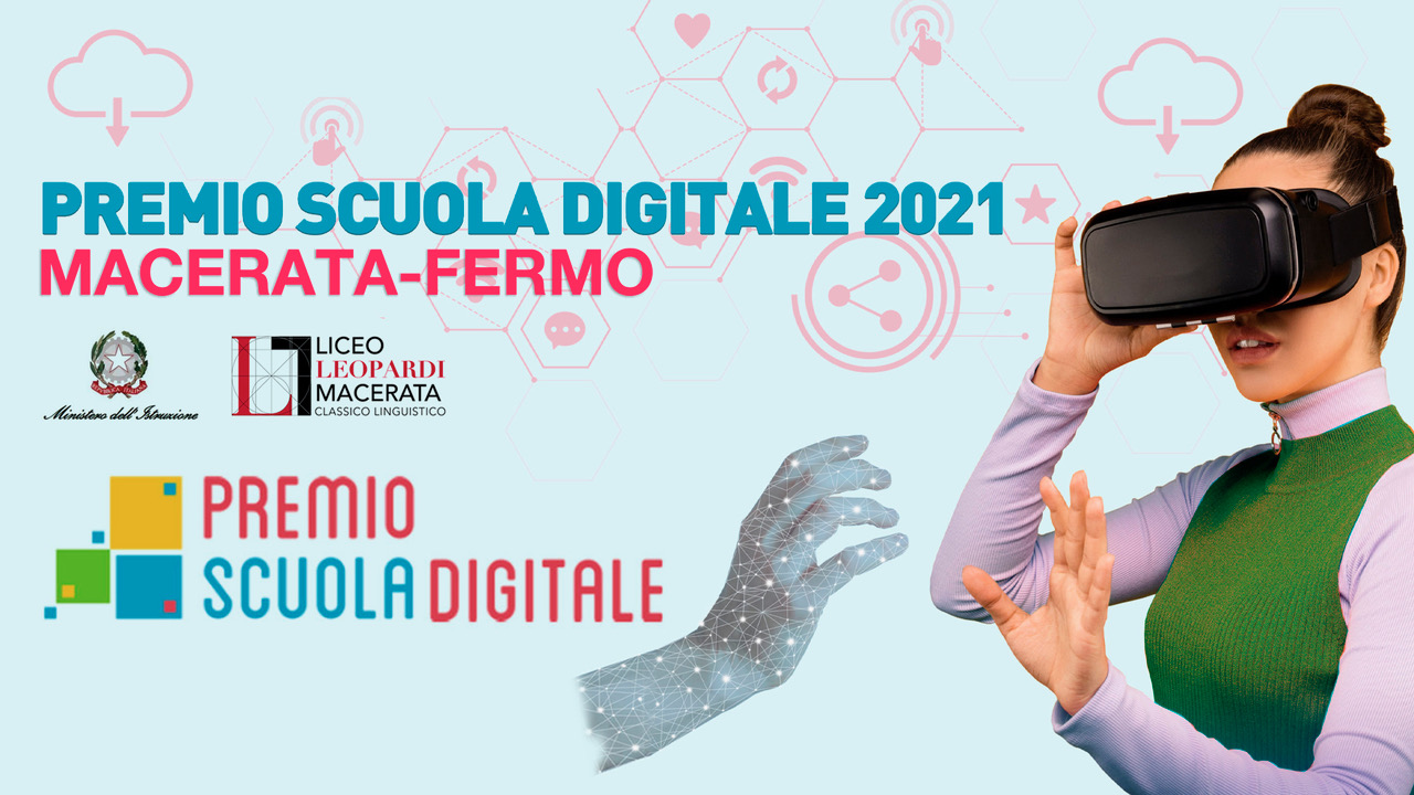 Premio “Scuola Digitale 2021”: fase finale per le province di Macerata e Fermo